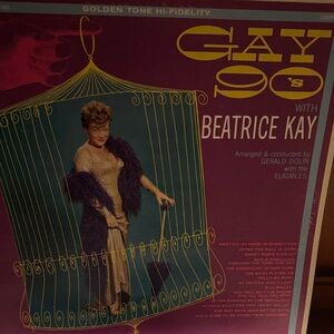 Gay 90's Vinyl Record with Beatrice Kay